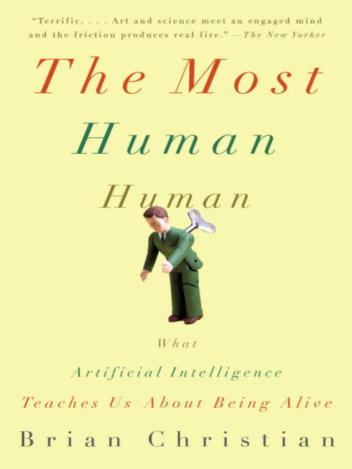 Title details for The Most Human Human by Brian Christian - Wait list